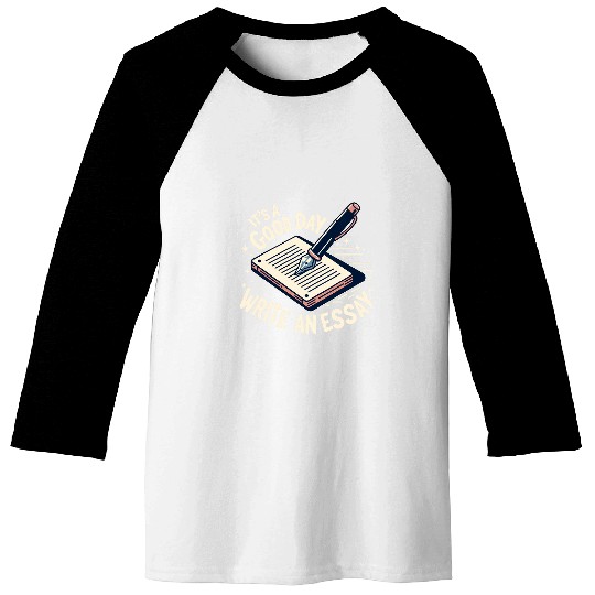 Its Day to Write an Essay English Teacher Baseball Tees