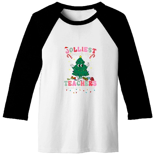 Jolliest Bunch Of Teachers This Side Of The Playground xmass Baseball Tees