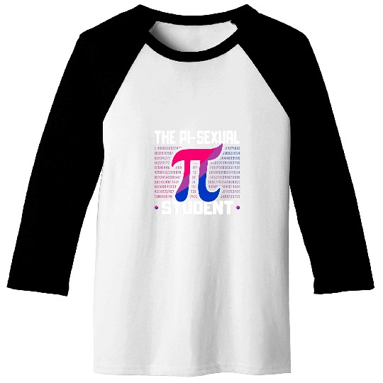 The PiSexual Student Bisexual Lgbtq 314 Pi Day Baseball Tees