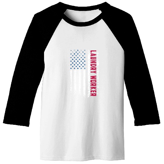 American Flag 4th July USA Patriotic Laundry Worker Baseball Tees