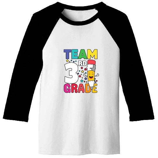 Team 3rd Third Grade Student Teacher Back to School Baseball Tees