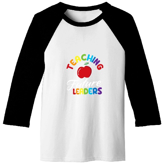 Teaching Future Leaders Teacher Inspirational Appreciation Baseball Tees