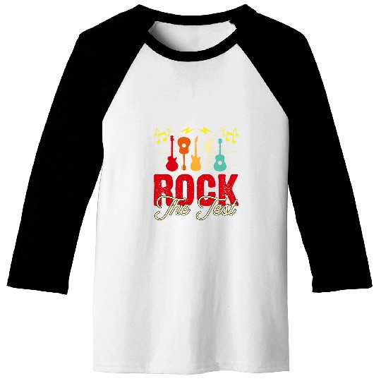 Rock The Test Guitar Teacher Test Day Testing Day Teacher Baseball Tees