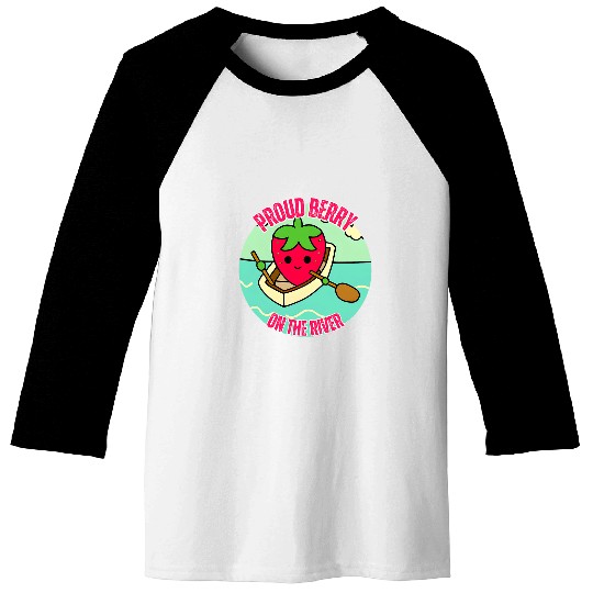 Kawaii Strawberry Berry River Boat Funny Pun Quote Baseball Tees