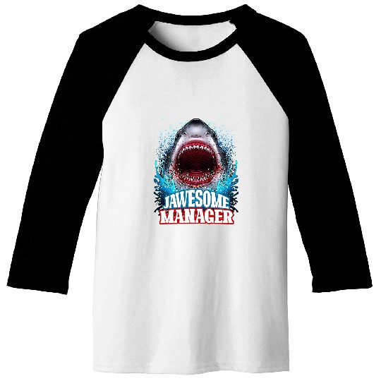 Jawesome Manager Boss Supervisor Great White Shark Baseball Tees