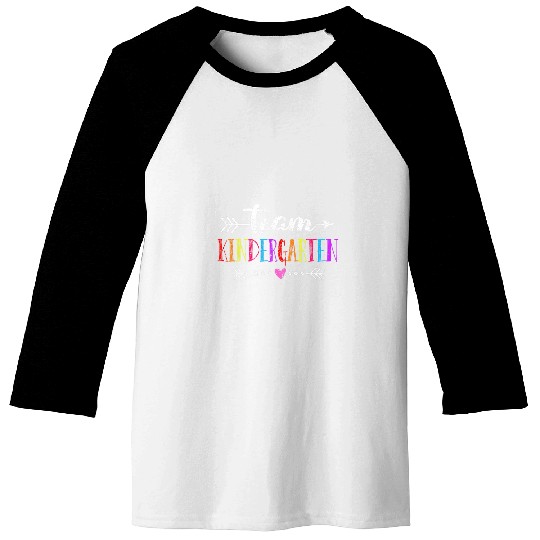 Team Kindergarten Teacher Student Funny Back To School Gift 2 Baseball Tees