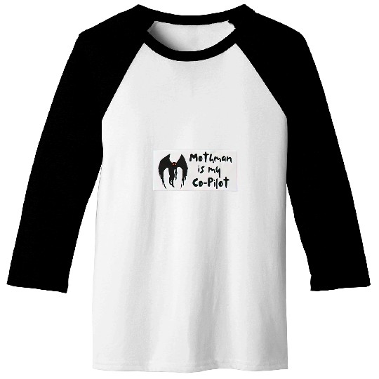 Mothman is My Copilot Funny Mothman Bumper Baseball Tees