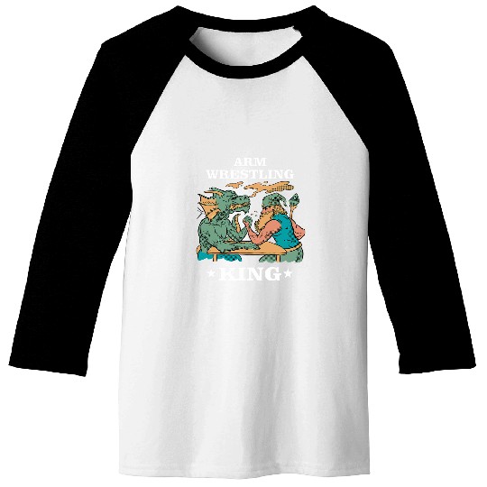 Arm Press Arm Wrestling King Baseball Tees