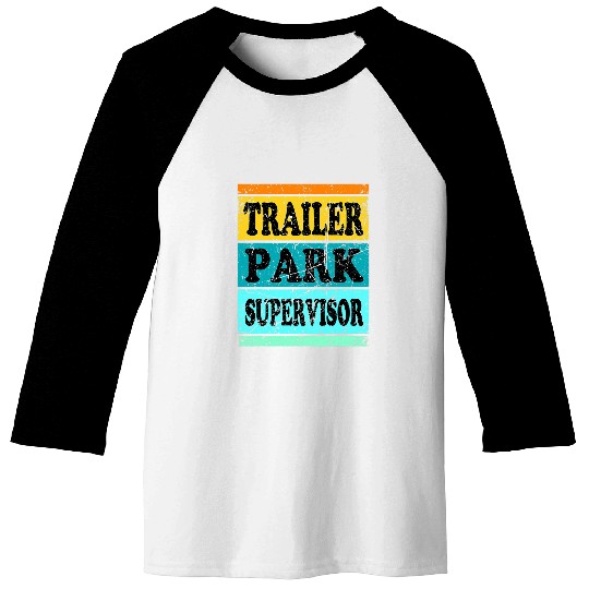 Trailer Park Supervisor Hillbilly Party Wear Redneck Costume Baseball Tees
