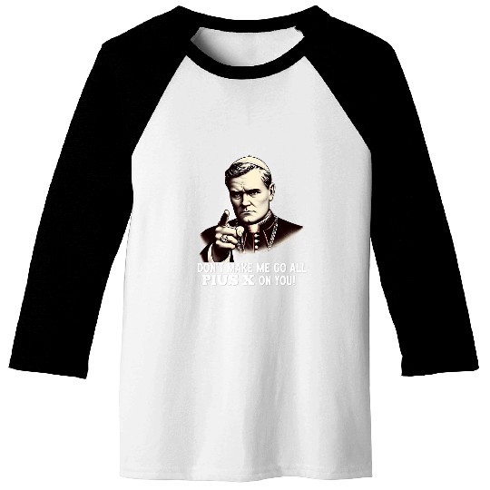 Pope St Pius X Traditional Latin Mass Catholic Saint 17 Baseball Tees