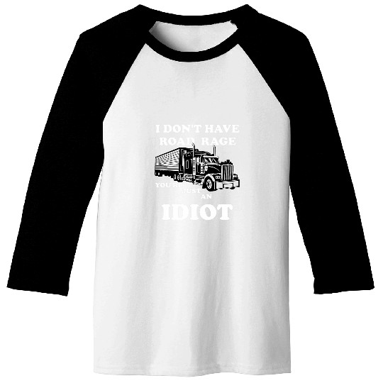 Mens Funny Trucker Design Big Rig Trucking Truck Driver Baseball Tees