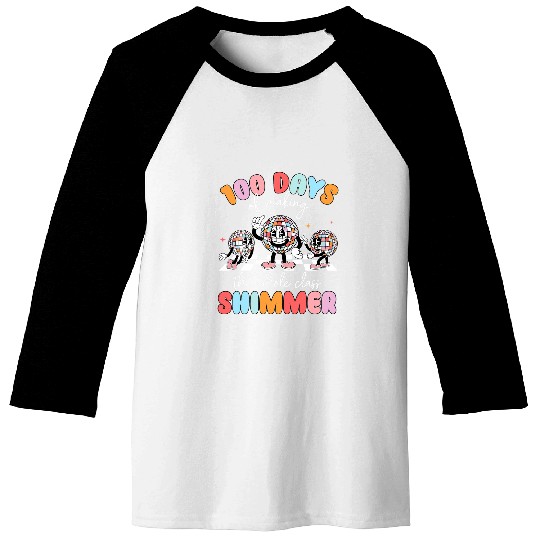 Groovy 100 Days Of Making The Whole Class Shimmer Disco Ball Baseball Tees
