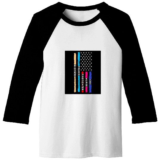 First Responders Hero Flag nurses EMS Police Military 4 Baseball Tees