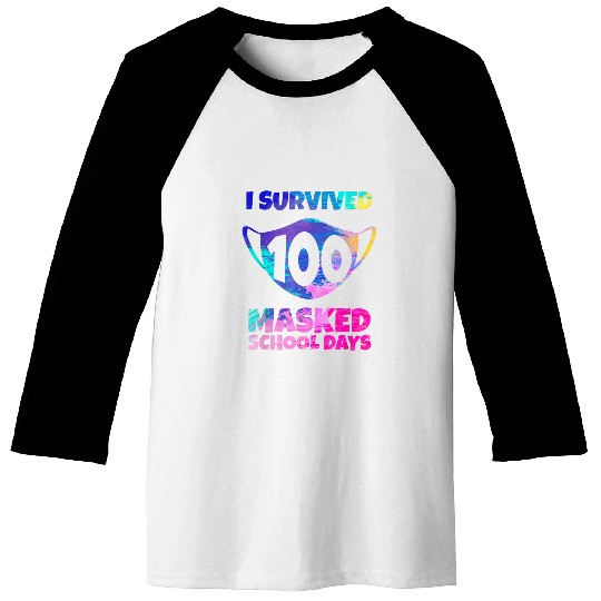 I Survived 100 Masked School Days Student Teacher Funny Baseball Tees