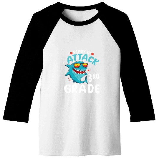 Shark Student Happy Back To School Ready To Attack 3rd Grade Baseball Tees