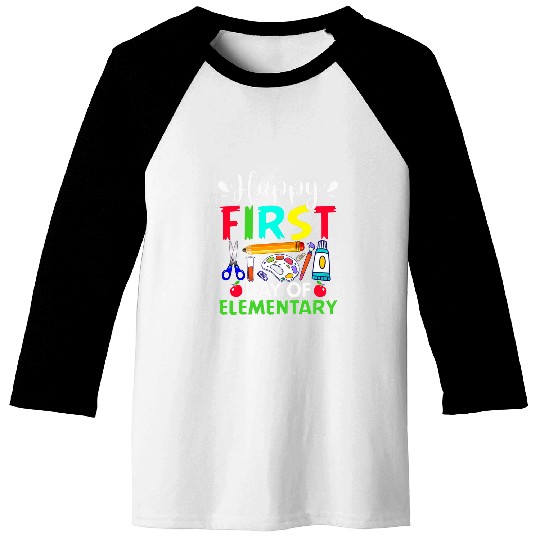 Happy First Day Of Elementary Teacher Back To School Student Baseball Tees