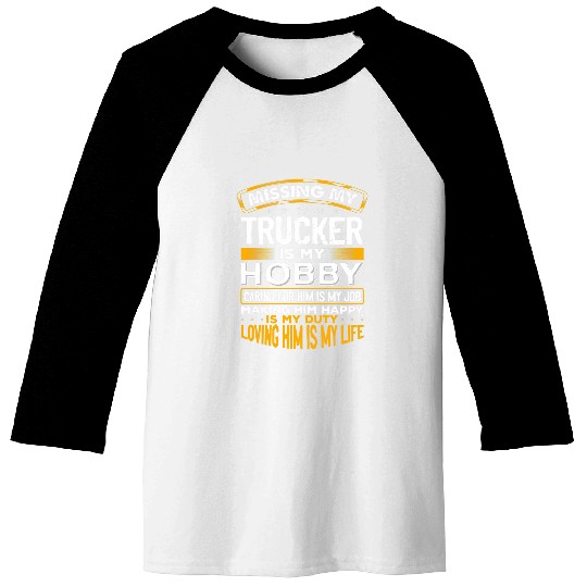 Married To A Trucker Funny Top For Wife Of A Trucker Baseball Tees