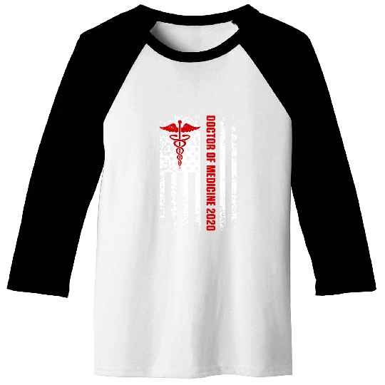 Med School Patient Care medicals Doctor MD Degree Graduation Baseball Tees