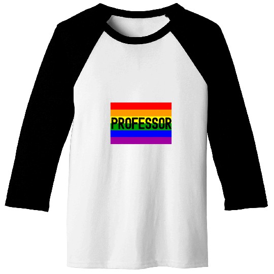 Rainbow Professor Queer Professor LGBTQ Professor Ally Baseball Tees