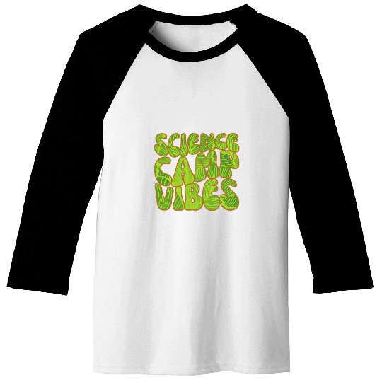 Student and Teacher Science Camp Tee Science Camp Vibes Baseball Tees