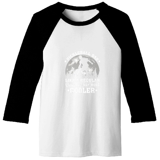 Mens Pickleball Dad Like A Regular Dad Pickleball Fathers Day Baseball Tees