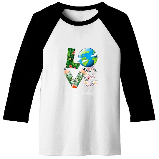 Social Worker Love World Earth Day Save the Planet Baseball Tees
