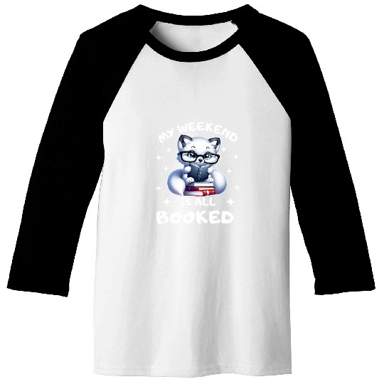 Book Lover arctic fox Enthusiast My Weekend Is All Booked 1 Baseball Tees