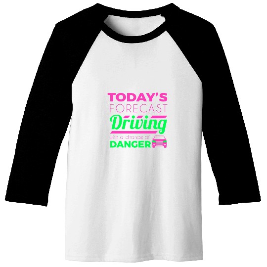 Funny Forecast Driving Instructor Student Driver Permit Car Baseball Tees