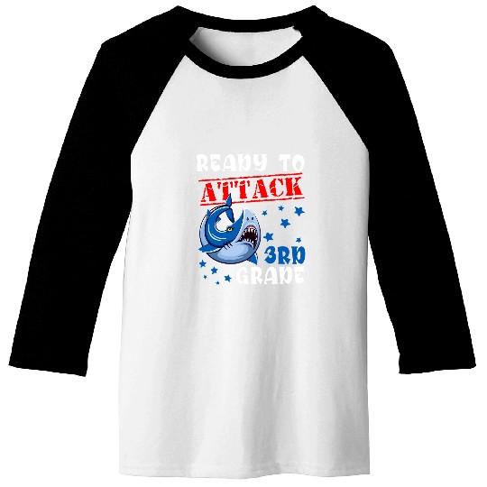 Ready To Attack 3rd Grade Funny Back To School Shark Lover Baseball Tees