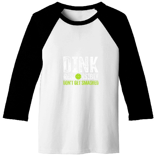 Funny Pickleball Dink Graphic Women Men Pickleball Player 5 Baseball Tees