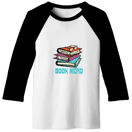 Men Women Kids Book Nerd Bookish Bookworm Reading Books Baseball Tees