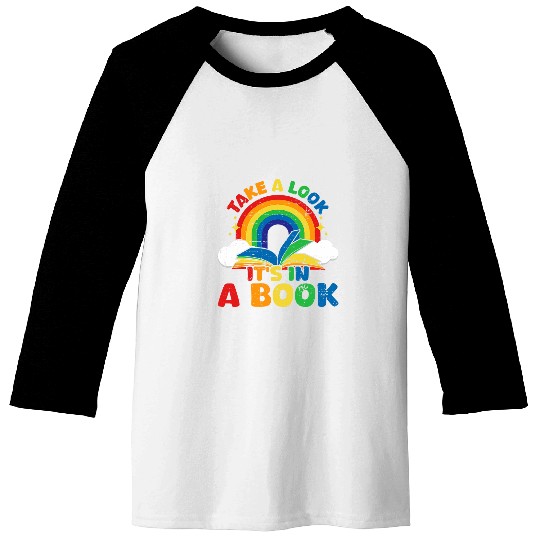 take a look its in a book rainbow reading Baseball Tees