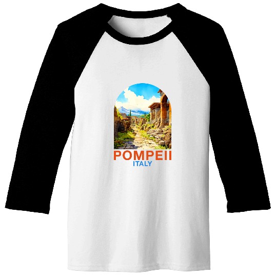 Pompeii Travel Traveling Vacation Souvenir Pompeii Italy Baseball Tees
