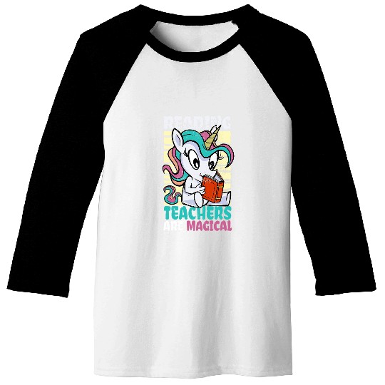 Reading Teachers Are Magical Unicorns Book Reader Baseball Tees