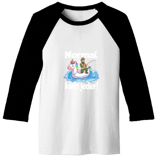 Normal Can Everyone Fishing Unicorns Rubber Boat Baseball Tees