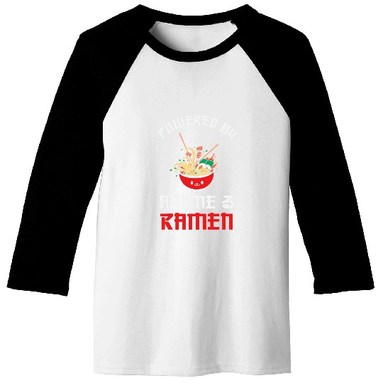 Powered by Anime and Ramen Lover Kawaii Soup Baseball Tees