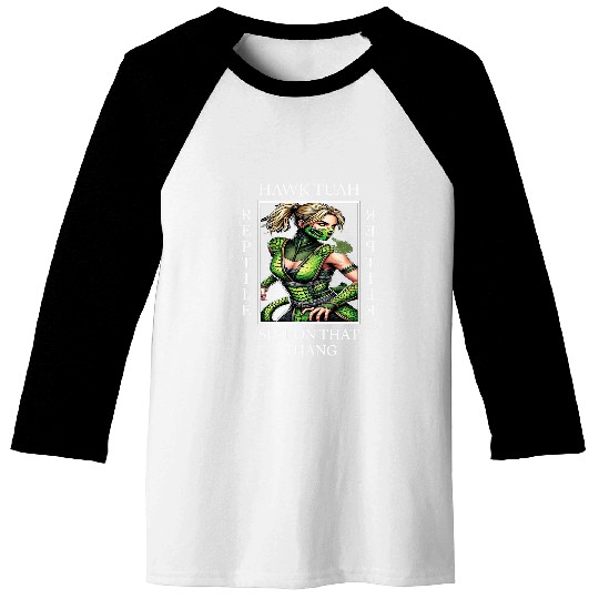 Hawk tuah reptile girl spit on that thang combat character Baseball Tees