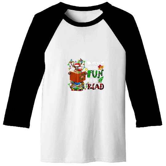 Oh What Fun It Is To Read Christmas Reindeer Book Lovers Baseball Tees