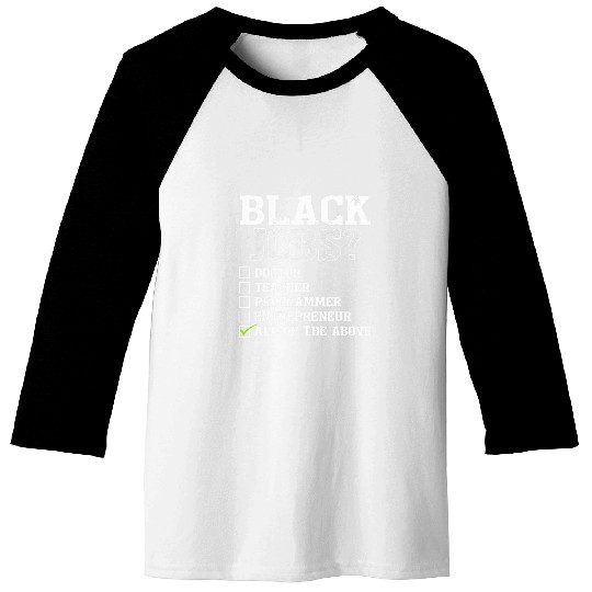 Black Jobs Definition Black Excellence Black Doctor Teacher Baseball Tees