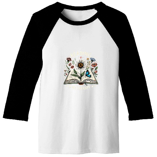Readers Reading Is My Therapy Bookworm Floral Books Teacher Baseball Tees