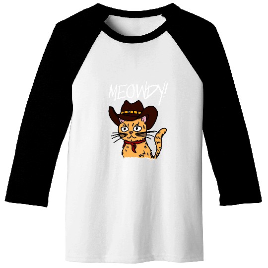 Meowdy Cat Cowboy Howdy Wearing A Cowboy Hat Meme Drawing Baseball Tees