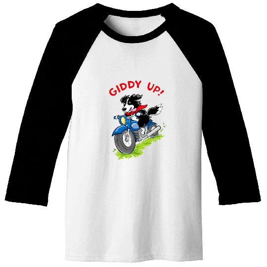 Giddy Up Border Collie on a motorcycle for boys girls adults Baseball Tees