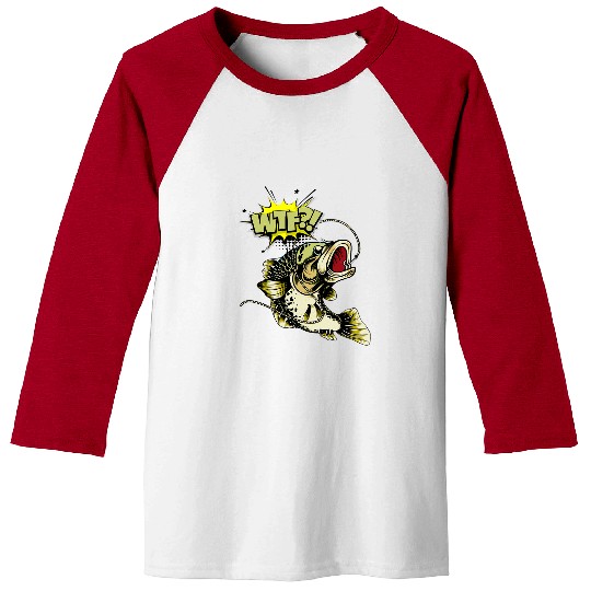 Fishing Fun WTF Want To Fish Fishing Graphic Baseball Tees