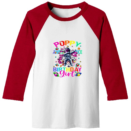 Astronaut Job Poppy Of The Birthday Girl Astronaut Boy Space Theme Kids Baseball Tees