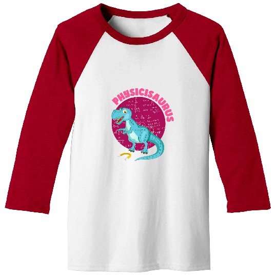 Dinosaur Pet I Love Physics Science Lover Physics Teacher Baseball Tees