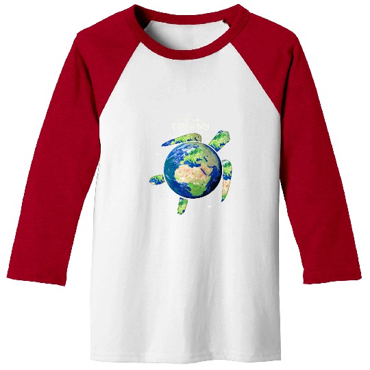 Turtle Pet Earth Day Make Everyday Earth Day Earth Sea Turtle Art Baseball Tees