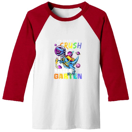 Dinosaur Pet Im Ready To Crush Kindergarten Galaxy Dinosaur Kids Boys Baseball Tees