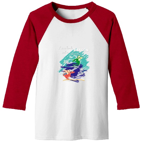 Book Fun Im A Book Dragon Not A Worm Book Lovers Reading Baseball Tees
