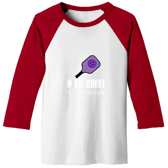 Sport Pickleball Pickleball is my Therapy 6 Baseball Tees