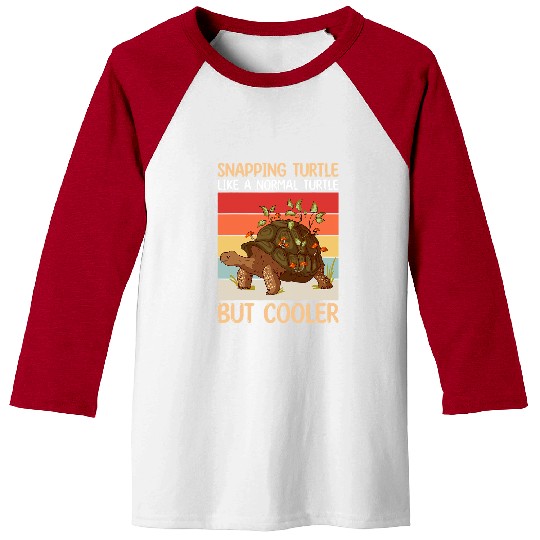 Turtle Pet Snapping Turtle Like a Normal Turtle but Cooler Sea Turtle 41 Baseball Tees